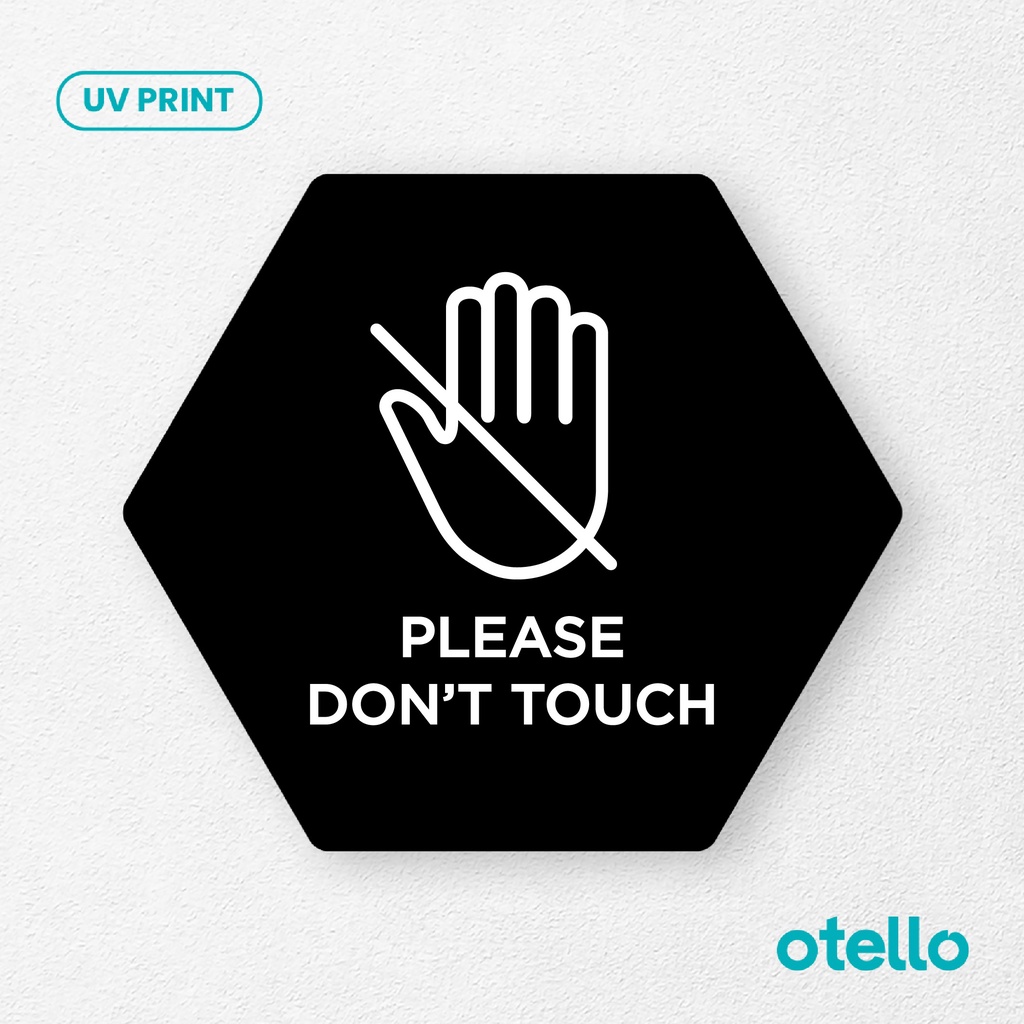 Please Don't Touch Signage Board Akrilik Tempel Dinding Papan Acrylic Restoran Dinding Petunjuk Toko Cafe