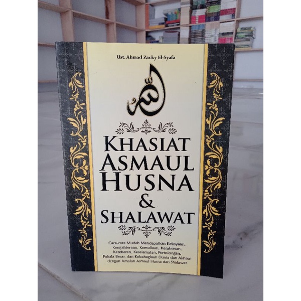 KHASIAT ASMAUL HUSNA & SHALAWAT