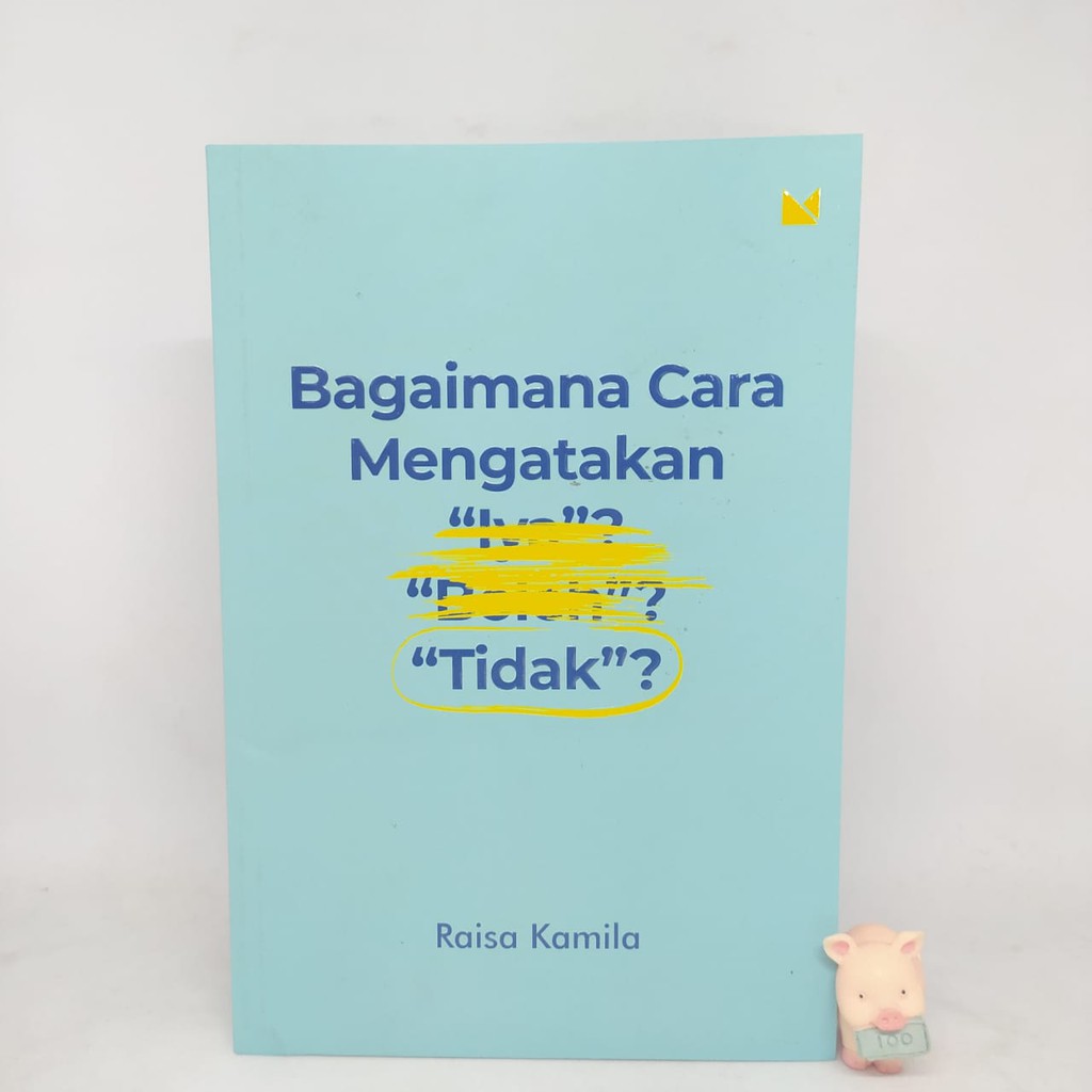 Bagaimana Cara Mengatakan Tidak? - Raisa Kamila