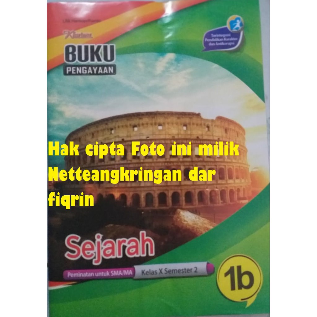 LKS Sejarah Peminatan kelas 10 11 X XI SMA / MA semester 2 K13 Kharisma Revisi 2018 baru
