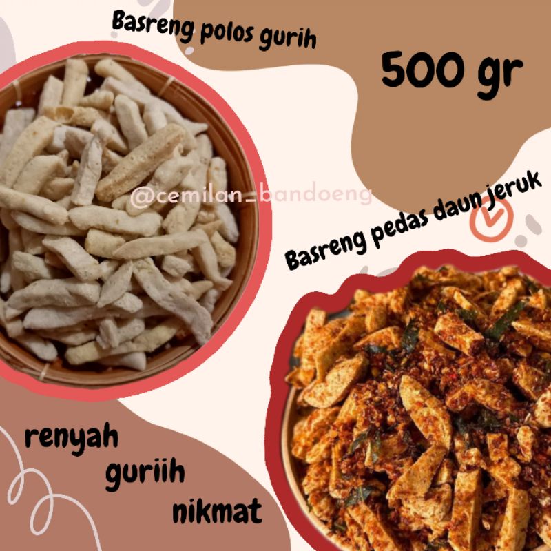 BASRENG POLOS GURIH DAN PEDAS DAUN JERUK KEMASAN 500GR