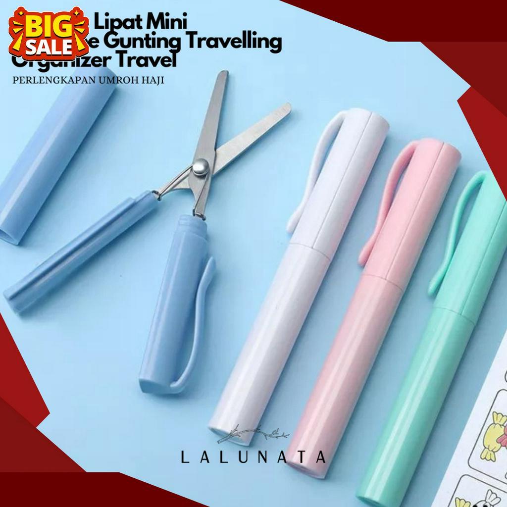 

HATI HATI BARANG Gunting Lipat Mini Pen Type Gunting Travelling Organizer Perlengkapan Umroh Haji by Lalunata