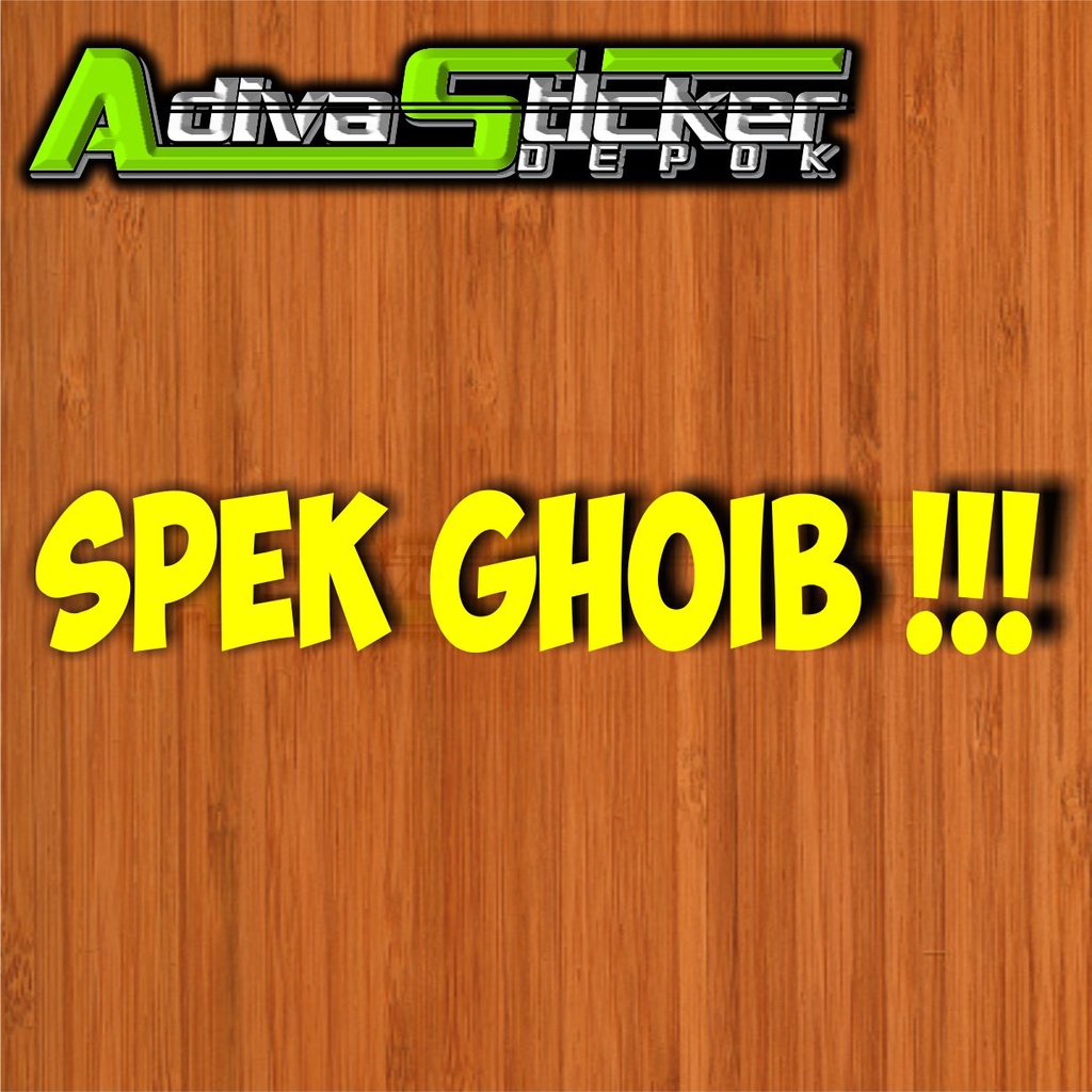 STIKER CUTTING SPEK GHOIB