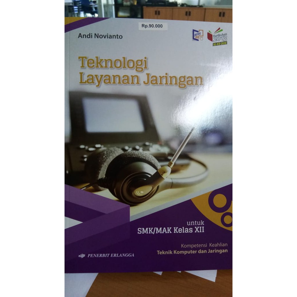 Teknologi Jaringan Berbasis Luas Wan Smk Mak Kls Xi Kikd17 Penerbit Erlangga Shopee Indonesia