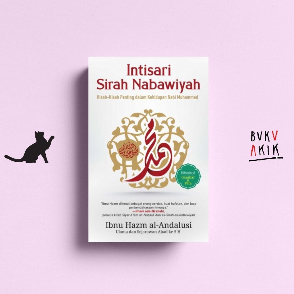 Intisari Sirah Nabawiyah - Ibnu Hazm al-Andalusi