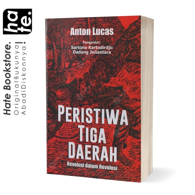 Peristiwa Tiga Daerah Revolusi dalam Revolusi