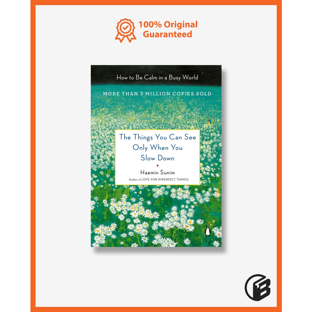 Buku Import The Things You Can See Only When You Slow Down by Haenim Sunim (Original Hardcover) - Bo
