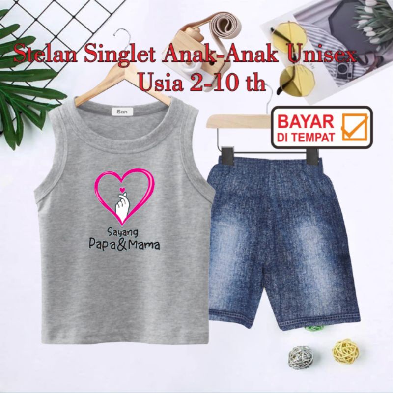 STELAN SINGLET ANAK UNISEX/CELANA SEMI JEANS 2 THN-10 THN(SYANG PA&amp;MA)