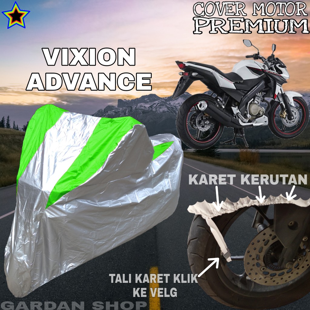 Sarung Motor VIXION ADVANCE Silver HIJAU Body Cover Penutup Pelindung Motor Vixion PREMIUM