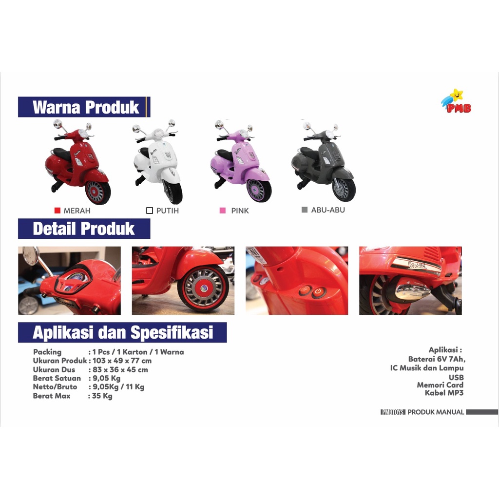 Motor Aki Mainan Anak PMB TOYS M288 VESPA 6 Volt 7AH Garansi Original SNI-1
