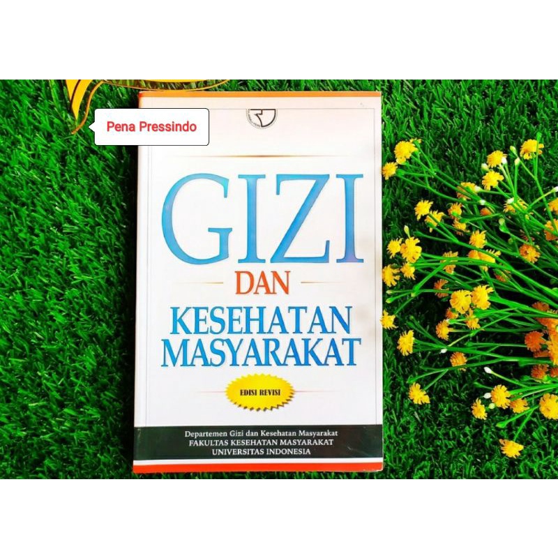 GIZI DAN KESEHATAN MASYARAKAT - FAKULTAS KESEHATAN MASYARAKAT UI