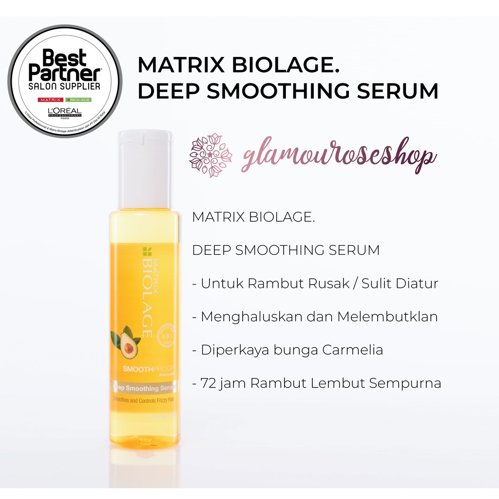 ❤️Glamouroseshop❤️ MATRIX Biolage Deep Smoothing Serum 100 ml / Serum Rambut / Vitamin Rambut Rusak