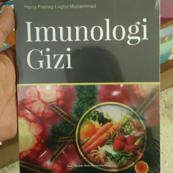 IMUNOLOGI GIZI Harry Freitag Luglio Muhammad