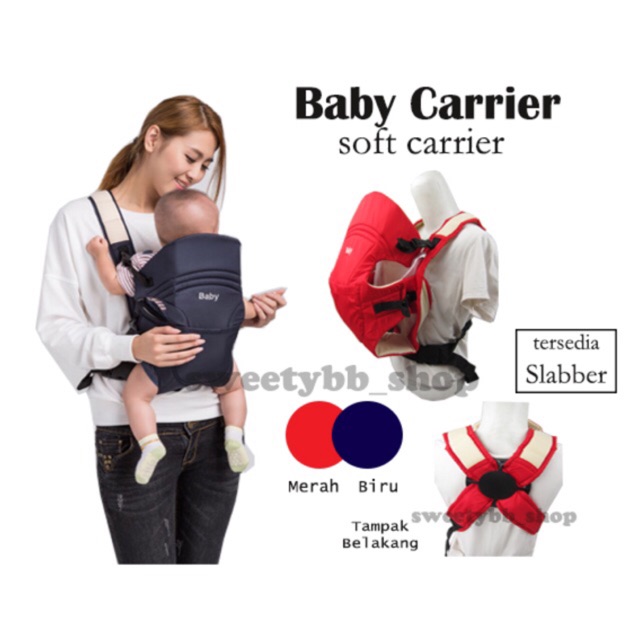 gendongan ransel bayi depan tidak panas soft carrier slabber /gendongan ransel / baby carrier 2 in 1