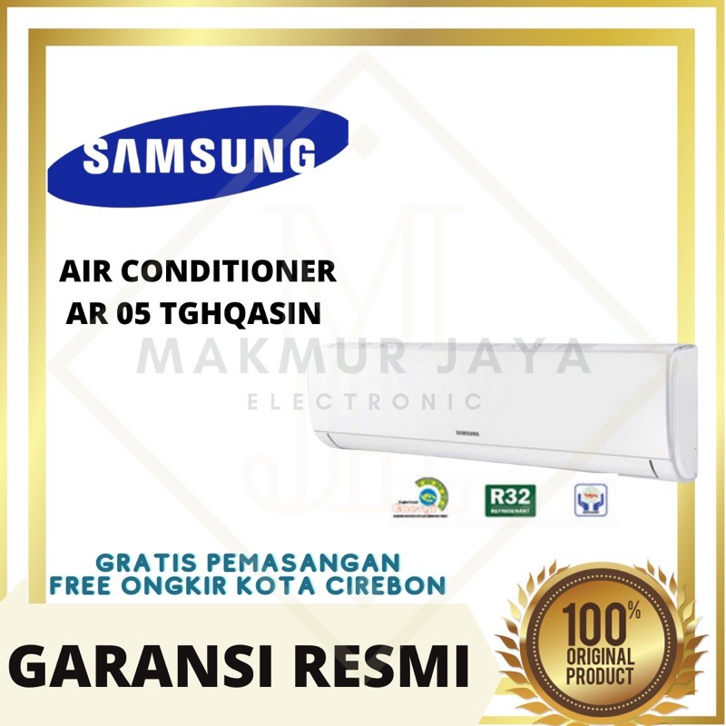 AC SAMSUNG AR 05 TGHQASINSE 1/2pk AR05TGHQASINSE + PEMASANGAN KHUSUS CIREBON