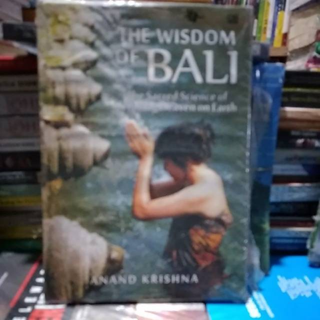 

The Wisdom of BALI