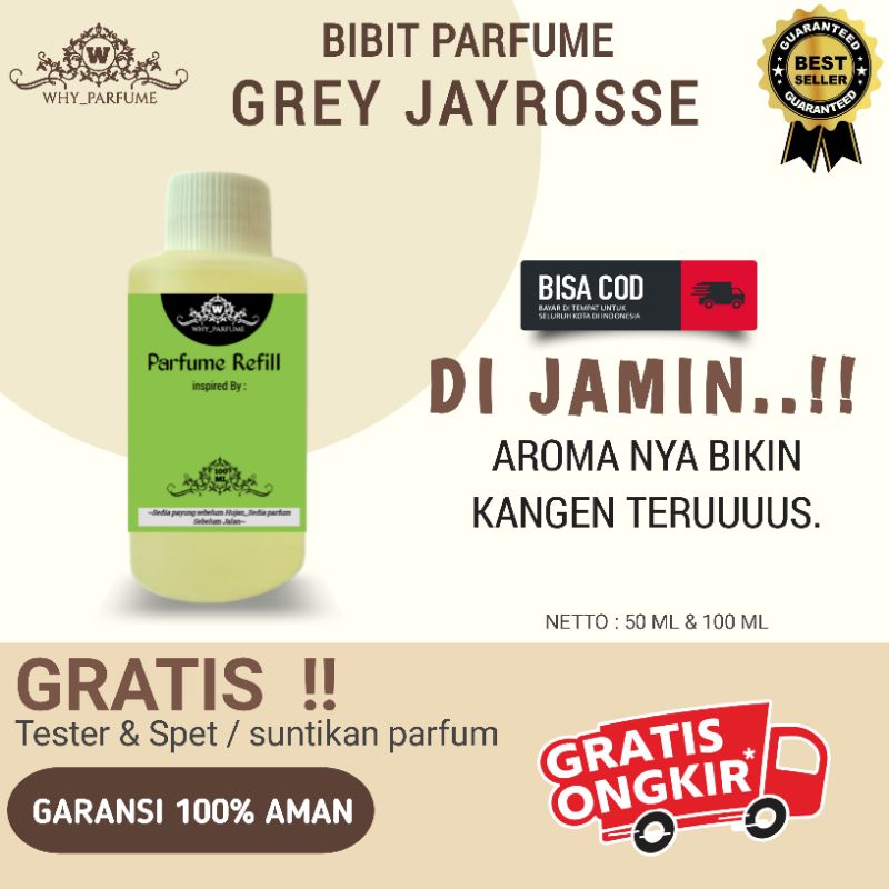 Bibit Parfum Biang Parfume Pria Wanita GREY JAYROSSE Non Alkohol Tahan Lama isi ulang Refill Refil