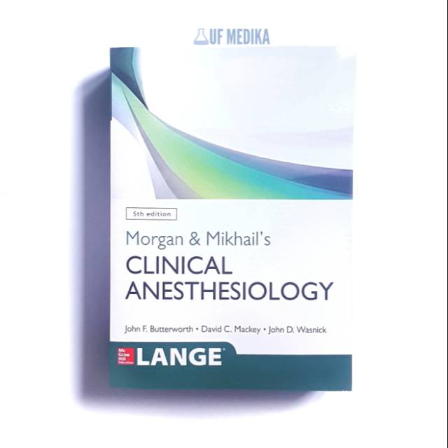 Buku Kedokteran Clinical Anesthesiology Morgan and Mikhails