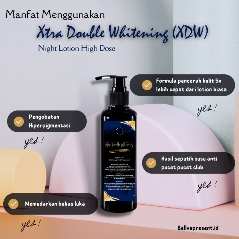 XTRA DOUBLE WHITENING NIGHT LOTION KULIT KEBAL SUSAH PUTIH / XDW HASIL SETARA INJECT WHITENING / LOT
