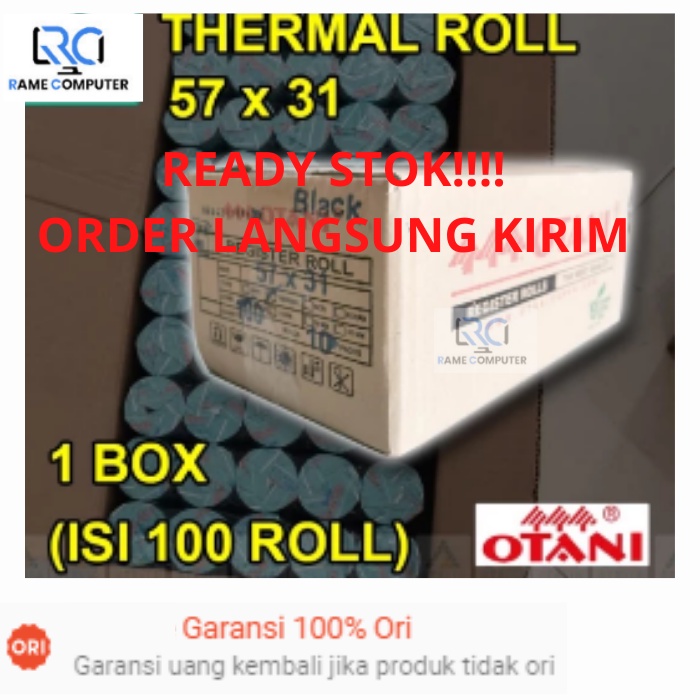 1 BOX 100 ROLL Kertas Struk Thermal Merek Otani 57x31 isi 100 rol / 1 karton 57M X 31MM 57 X 31