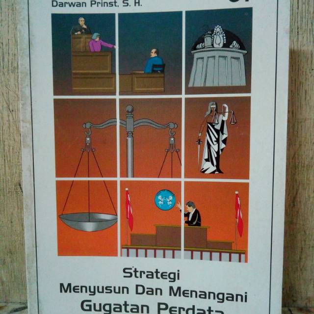 Strategi Menyusun Dan Menangani Gugatan Perdata
