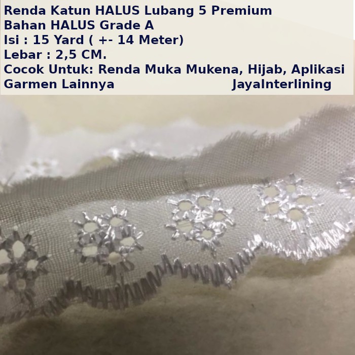 Renda Katun HALUS Lubang 5 Lebar 2,5cm  Premium