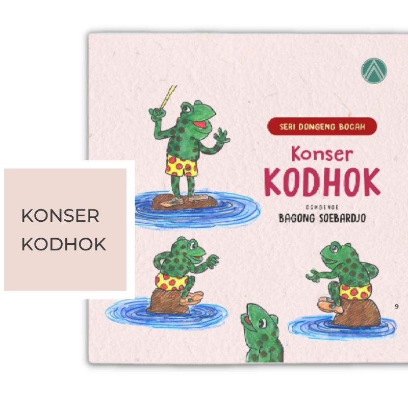 Seri Dongeng Bocah : Konser Kodhok Buku Cerita Bahasa Jawa  [LingkarAntarNusa]