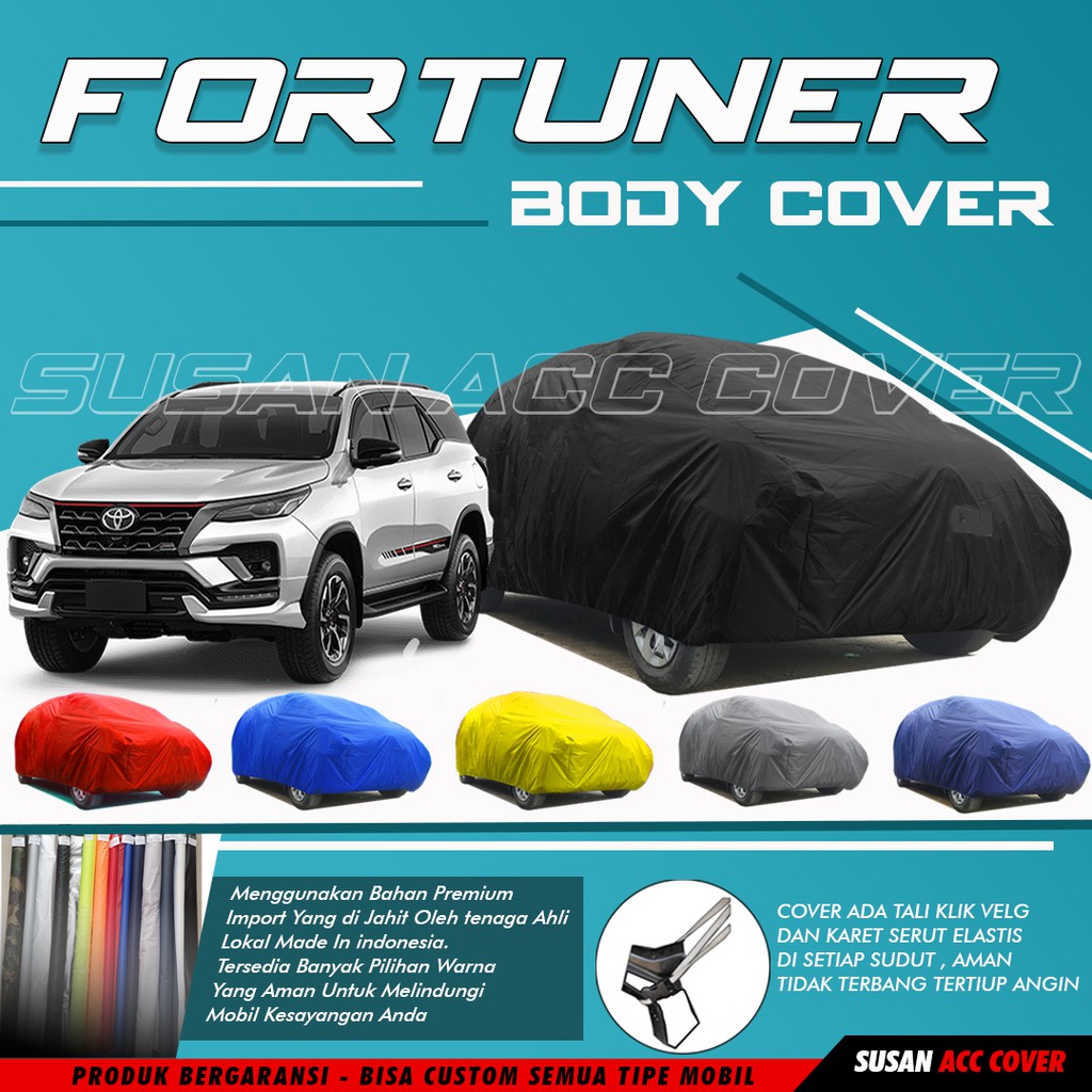 Body Cover Mobil Fortuner Sarung Mobil Fortuner/Fortuner vrz/pajero sport/pajero lama/pajero dakar