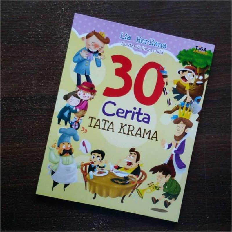 (TIGA ANANDA) Buku Cerita 30 Cerita Tata Krama Penerbit Tiga Ananda