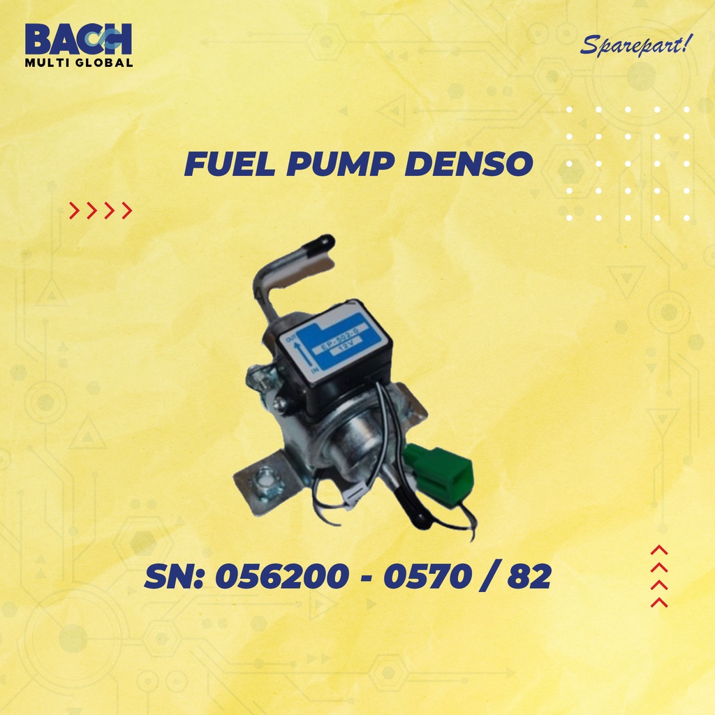 FUEL PUMP DENSO SERIAL NUMBER : 056200-0570/82