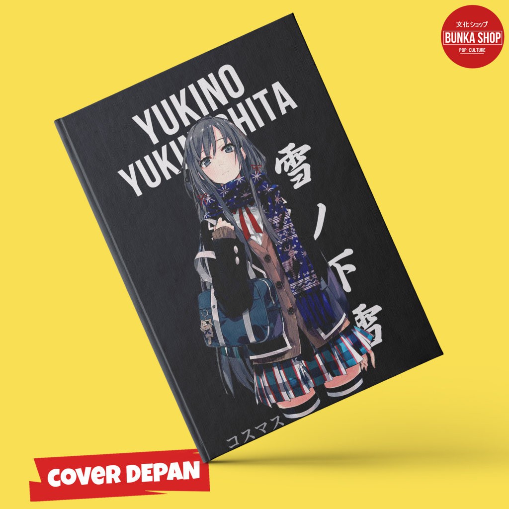 

Note Book Hardcover Anime Oregairu Yukino Yukinoshita Ukuran A5 Buku Tulis Catatan Note Agenda Planner Gift Couple