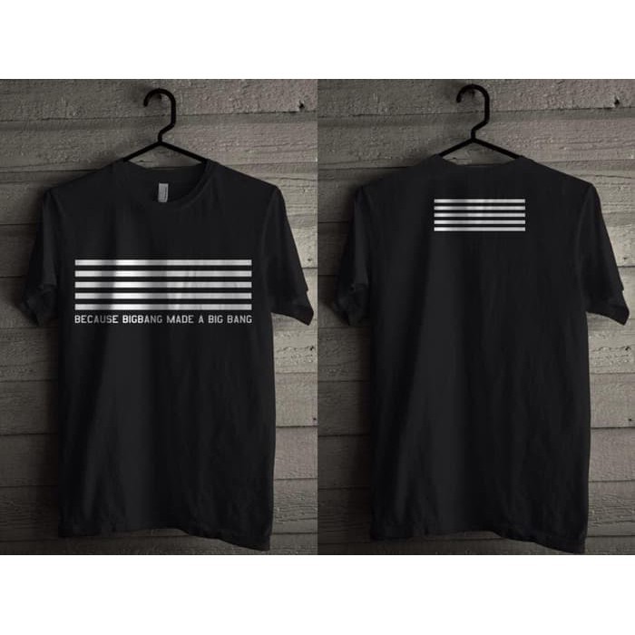 Kaos Baju Obral Combed 30S Distro BECAUSE BiGBANG MADE A BiG BANG