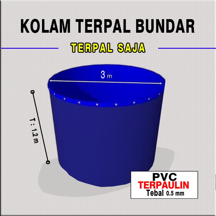 Kolam Terpal Bundar Tinggi 1.2 M Diameter 3 M TERPAL ORCHID