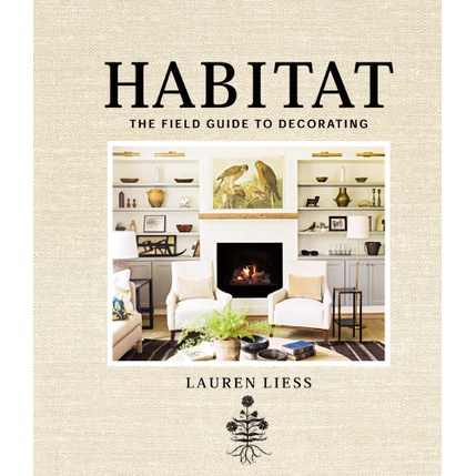 Habitat: The Field Guide to Decorating