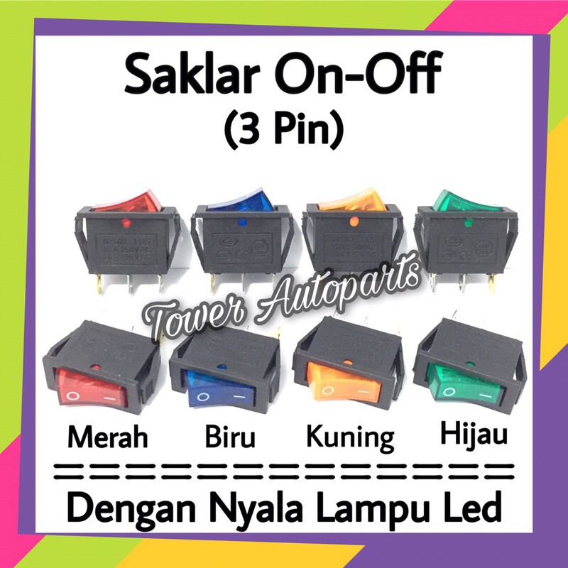 Saklar On Off / Switch On Off Model Tombol Piano Dengan Nyala Lampu Led