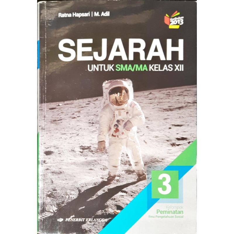 SEJARAH kelompok PEMINATAN KELAS 12 SMA 3| Ratna Hapsari | penerbit Erlangga | REAL PICT