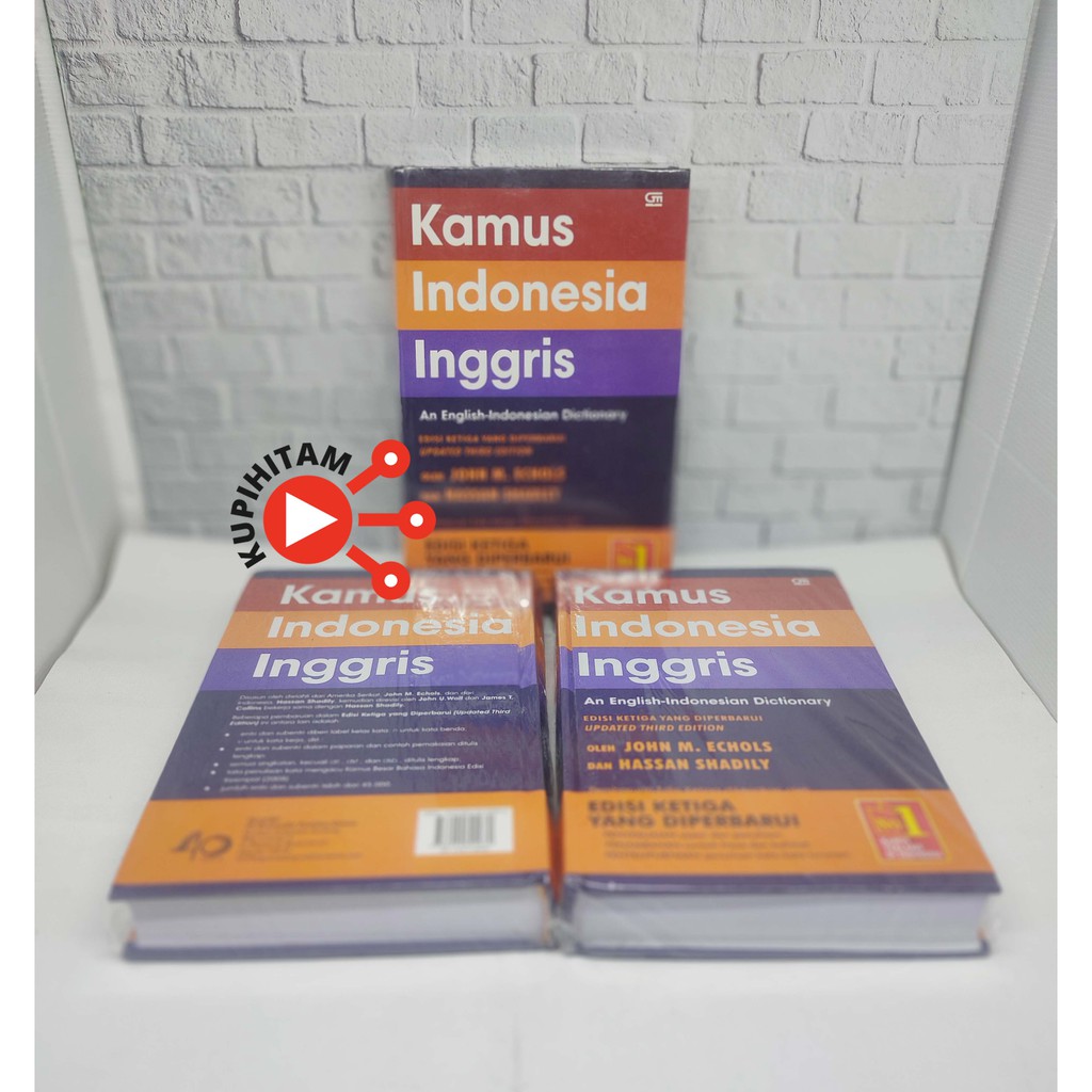 Kamus Bahasa Indonesia-Inggris John M. Echols & Hassan Shadily