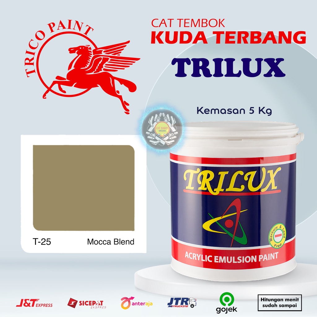 CAT AIR CAT TEMBOK DINDING TRILUX KUDA TERBANG 5 KG WARNA T-25 MOCCA BLEND T25 COKELAT COKLAT MOKA K