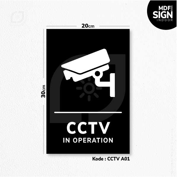 

SIGN STICKER Label K3 CCTV+MDF A4/2030 Rambu Safety/Papan Tanda INDOOR