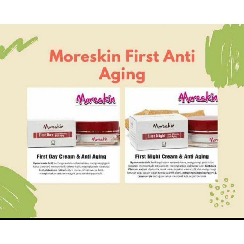 

MORESKIN FIRT DAY ANTI AGING& NIGHT ANTI AGING