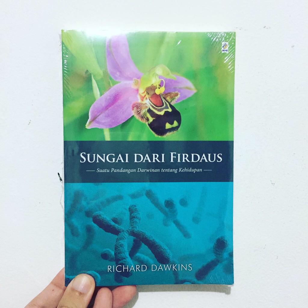 SUNGAI DARI FIRDAUS - Richard Dawkins
