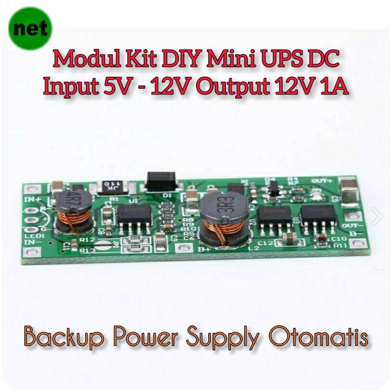 Modul Kit DIY Mini UPS DC Power Supply Input 5V - 12V Output 9V 12A 1A