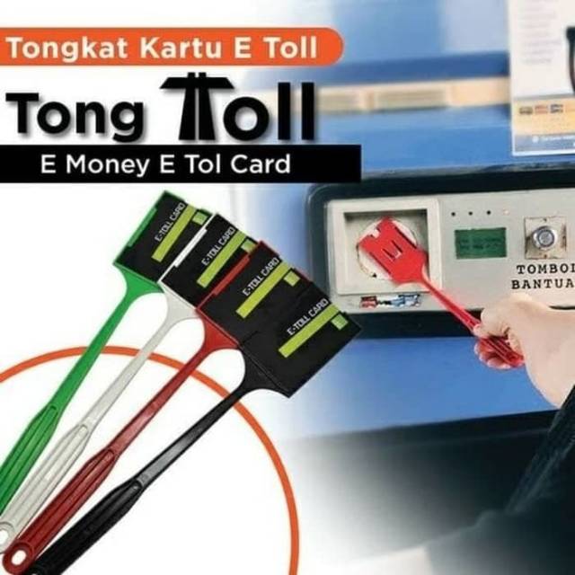 Tong Toll - Tongkat E-Toll - Tongkat Kartu E Toll