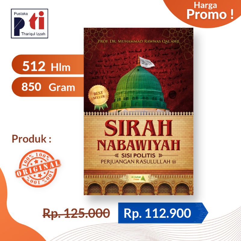 BUKU Sirah Nabawiyah Sisi Politis Rasulullah saw