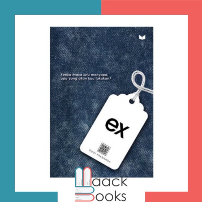 Novel Ex - Dodi Prananda