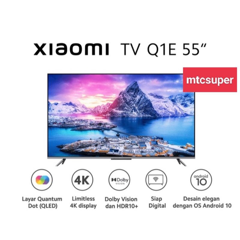 XIAOMI TV Q1E 55&quot; QLED 4K GARANSI RESMI