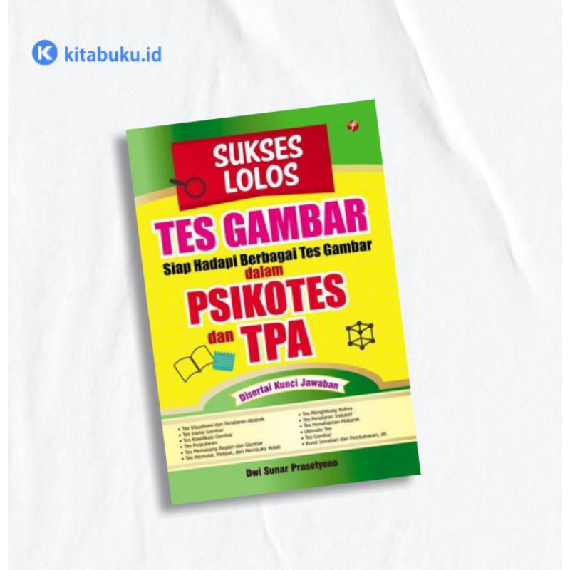 

Sukses lolos tes gambar psikotes TPA