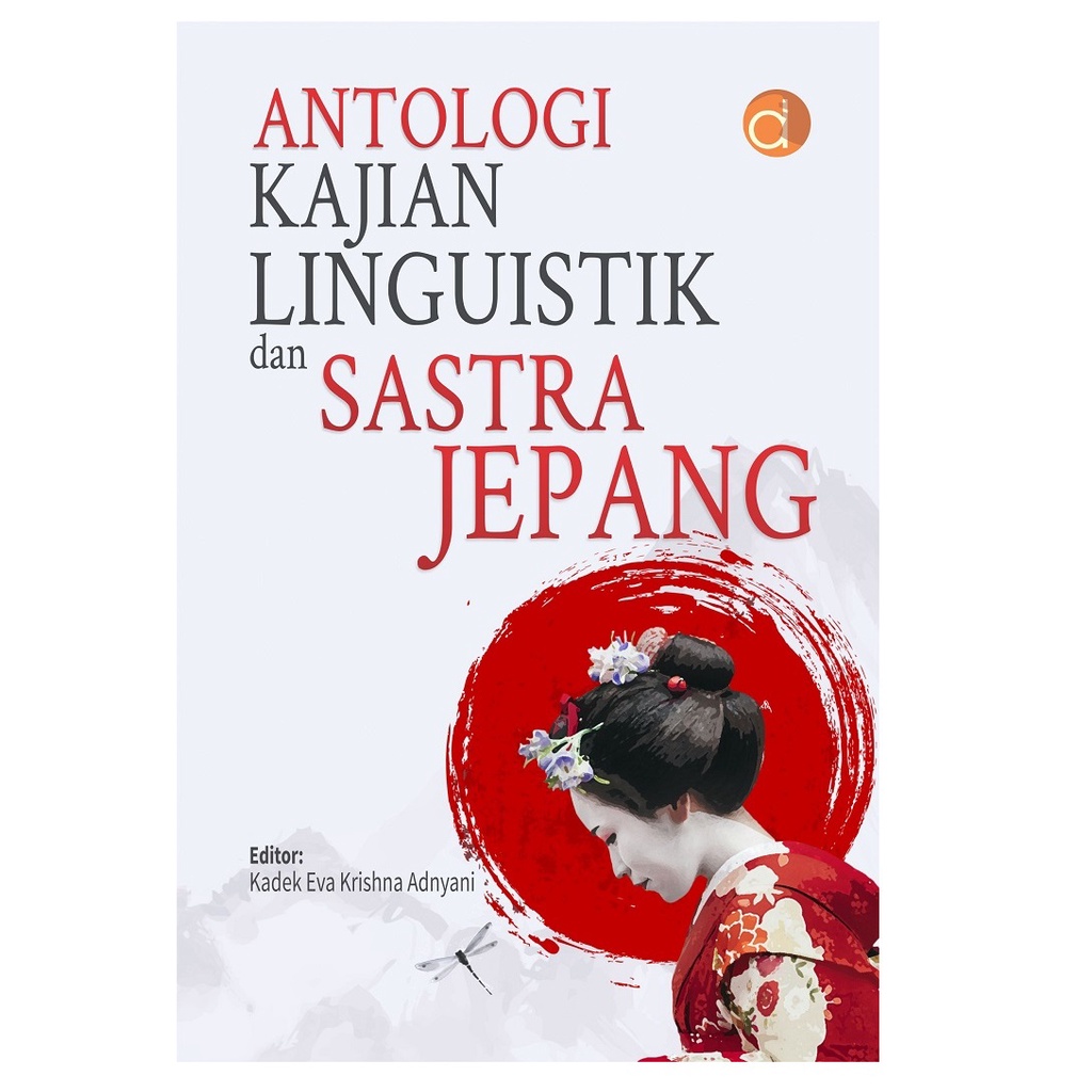 PROMO Buku Antologi Kajian Linguistik Dan Sastra Jepang