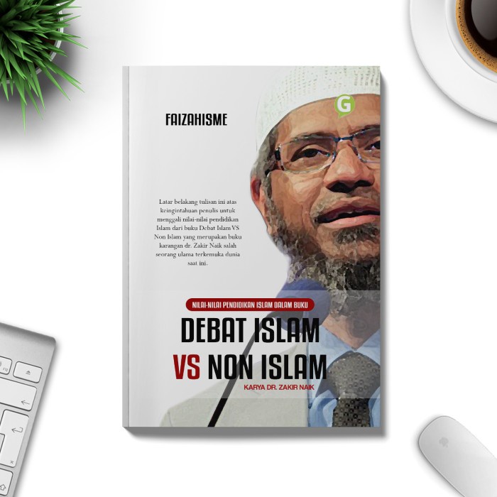 

CODE316 terpercaya Buku NILAI-NILAI PENDIDIKAN ISLAM DALAM BUKU DEBAT ISLAM VS NON ISLAM