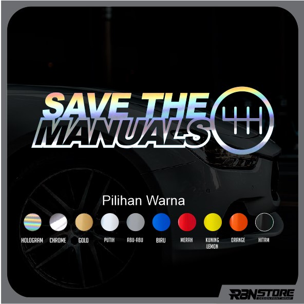 STIKER SAVE THE MANUAL HOLOGRAM DAN WARNA CUTTING STICKER